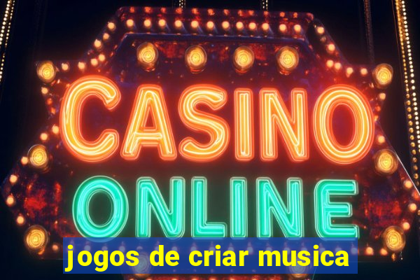 jogos de criar musica